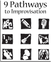 9 Pathways to Improvisation